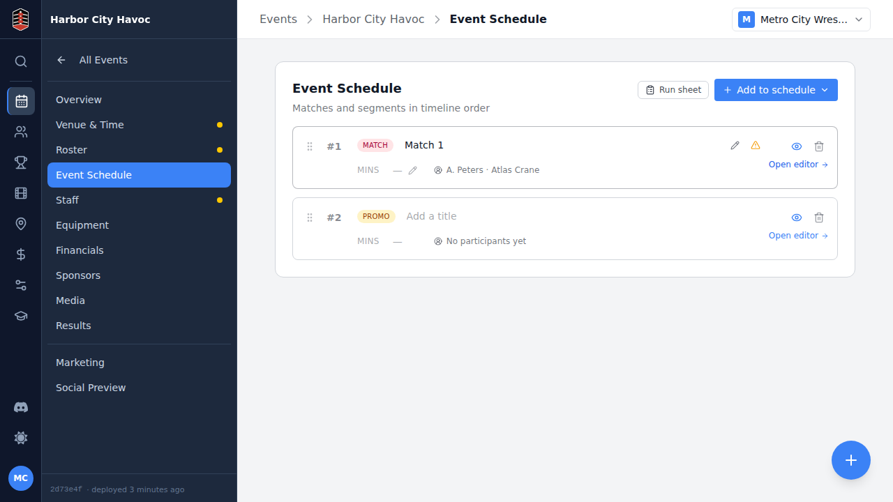 The finished schedule with a match followed by a promo
